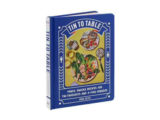 Tin To Table (Anna Hezel)
